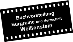 Buchvorstellung     Burgruine und Herrschaft           Weißenstein