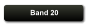 Band 20